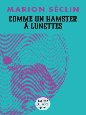 cover image of Comme un hamster à lunettes